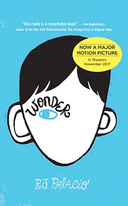 “Wonder was written by R.J Palacio. The main character August Pullman faces the challenges of middle school--and with a facial deformity as well.