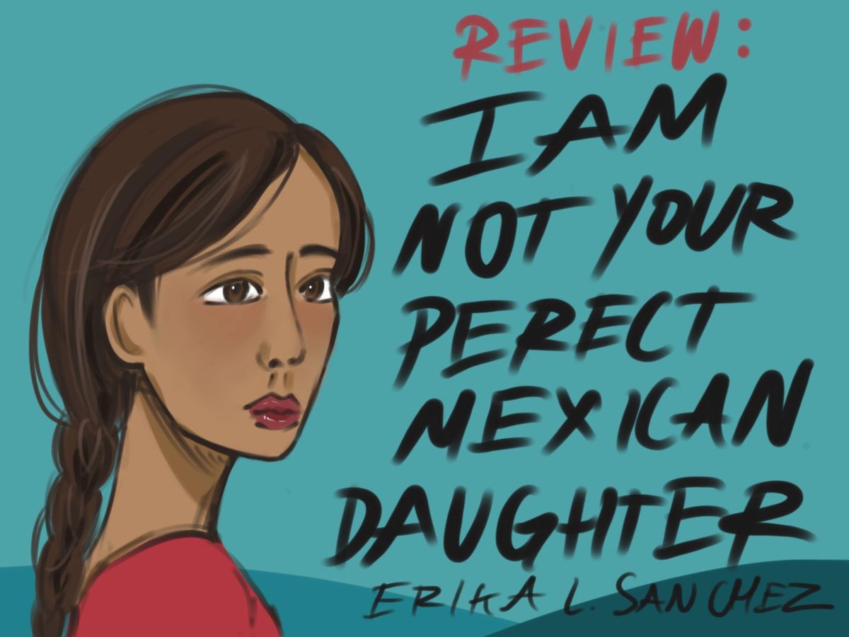 “I Am Not Your Mexican Daughter” was written by Erika L. Sanchez, and was published in October of 2017. 
