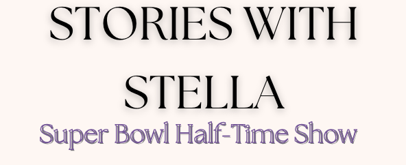 This week Stella talks discusses Bad Bunny's performance at the Super Bowl half time show.