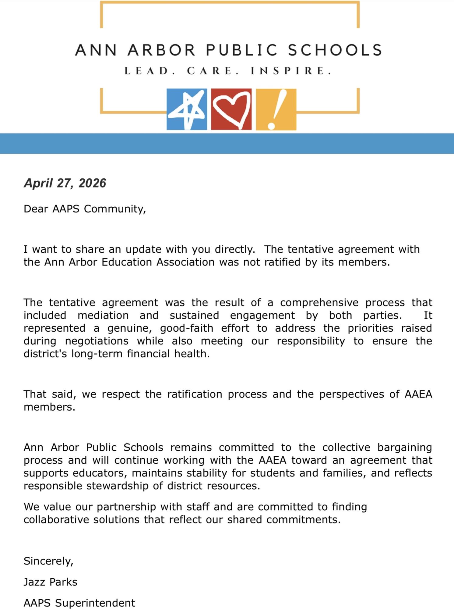 In a email sent out to the AAPS community, superintendent Jazz Parks explains that negotiations will continue.